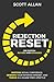 Rejection Reset: Restore Social Confidence, Reshape Your Inferior Mindset, and Thrive In a Shame-Free Lifestyle