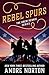 Rebel Spurs (The Drew Rennie Series Book 2)
