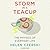 Storm in a Teacup: The Physics of Everyday Life