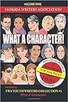What a Character! by E.J. Wenstrom