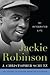 Jackie Robinson: An Integra...