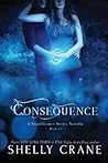 Consequence by Shelly Crane