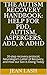 The Autism Recovery Handbook by Jean Lash