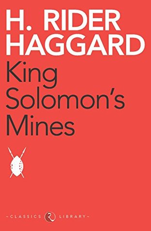 King Solomon’s Mines