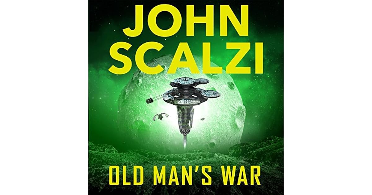 Old Man's War (Old Man's War, #1) by John Scalzi