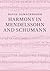 Harmony in Mendelssohn and Schumann