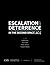 Escalation and Deterrence i...