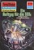Perry Rhodan 1269: Ein Auft...