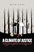 A Climate of Justice by Mick Pope