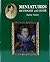 Miniatures: Dictionary and Guide