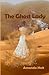 The Ghost Lady