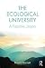 The Ecological University: A Feasible Utopia