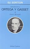 Introduzione a Ortega y Gasset