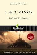 1 and 2 Kings: God's Imperfect Servants