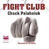 Fight Club by Chuck Palahniuk