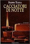 Cacciatori di notte Cacciatori di notte