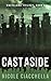 Cast Aside by Nicole Ciacchella