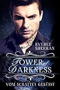 Tower of Darkness: Vom Schatten geküsst