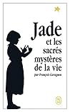 Jade et les sacré...