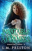 Insatiable Darkness
