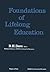 Foundations of Lifelong Education by R.H. Dave