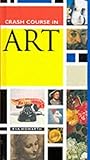 Crash Course in Art