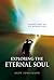 Exploring the Eternal Soul - Insights from the Life Between Lives