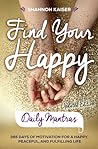 Find Your Happy D...