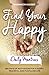 Find Your Happy Daily Mantras by Shannon Kaiser