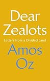 Dear Zealots: Let...
