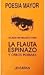 La flauta espinazo y otros poemas
