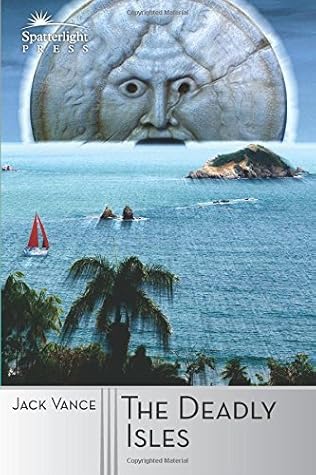 Cover of The Deadly Isles