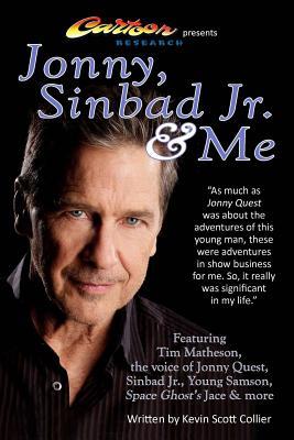 Jonny, Sinbad Jr. & Me