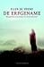 De erfgename by Ellen De Vriend