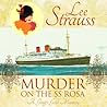 Murder on the SS Rosa by Lee Strauss