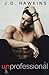 Unprofessional (Bad Boy, #3)
