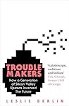 Troublemakers