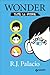 Wonder. Tutte le storie