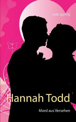 Hannah Todd (German Edition)