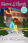 Silence of the Ghost (Murder by Design #2)