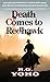 Death Comes To Redhawk: The Journey Of Kellen Malone: A Western Adventure (The Kellen Malone Western Series Book 1)
