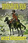 Mountain Man: A Western Adventure
