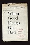 When Good Drugs G...
