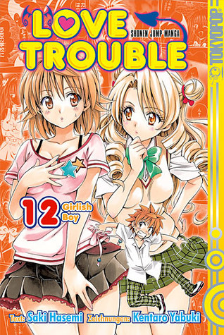 Love Trouble 12: Girlish Boy (To Love Ru, #12)