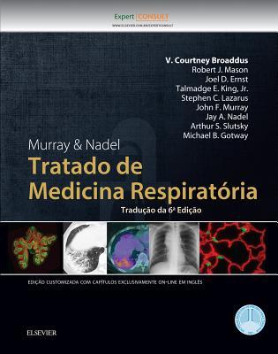 Murray & Nadel Tratado de Medicina Respirat�ria