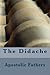 The Didache by Apostolic Fathers