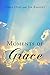 Moments of Grace: Encourage...