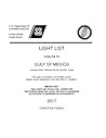 Light List Volume IV Gulf of Mexico Econfina River, Florida to the Rio Grande, Texas This Light List Contains a List of Lights, Sound Signals, Buoys, Daybeacons, and Other AIDS to Navigation (2017)