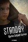 Standby by Bjarke Schjødt Larsen