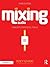 Mixing Audio by Roey Izhaki
